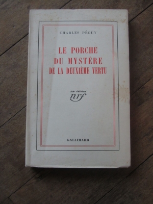 PEGUY Charles / LE PORCHE DU MYSTERE DE LA DEUXIEME VERTU  / GALLIMARD 1937