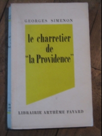 SIMENON Georges / LE CHARRETIER DE LA PROVIDENCE / FAYARD 1946