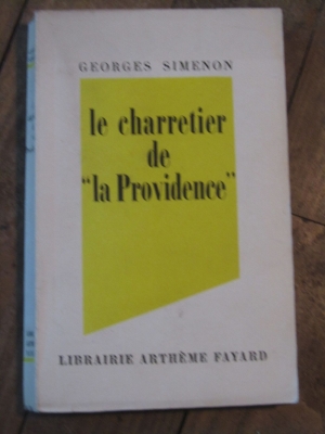 SIMENON Georges / LE CHARRETIER DE LA PROVIDENCE / FAYARD 1946