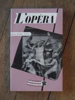 COLLECTIF / L'OPERA  - les grandes réussites Françaises / EDITIONS DE MINUIT 1955