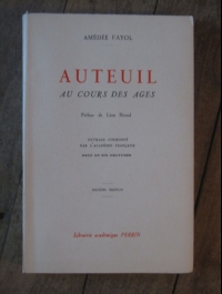FAYOL Amédée / AUTEUIL AU COURS DES AGES / PERRIN 1947