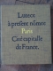 HILLAIRET / LUTECE à PRESENT NOMMEE PARIS  CITE CAPITALLE DE FRANCE / 1956