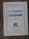 LEROY Thérèse / LA TECHNIQUE DU CLASSEMENT / TAYLORISME / LE PRAT 1945