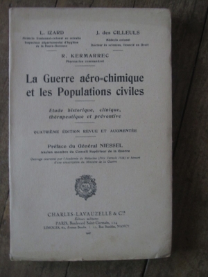 CILLEULS  IZARD  KERMARREC / LA GUERRE AERO-CHIMIQUE ET LES POPULATIONS CIVILES / 1937