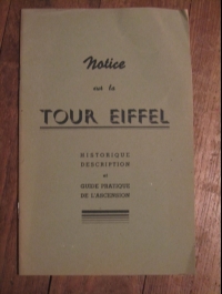 NOTICE SUR LA TOUR EIFFEL  et GUIDE PRATIQUE DE L'ASCENSION  1947