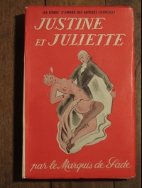 SADE / JUSTINE ET JULIETTE / ZOLOE et ses ACOLYTES / SCHMID  1949