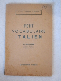 PETIT VOCABULAIRE ITALIEN  DEL LITTO  OPHRYS   1948