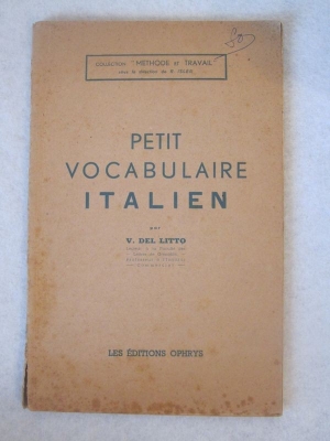 PETIT VOCABULAIRE ITALIEN  DEL LITTO  OPHRYS   1948