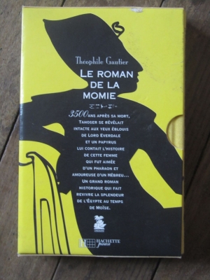GAUTIER Théophile / LE ROMAN DE LA MOMIE  + 1 Livre EGYPTE EN COFFRET HACHETTE 1995