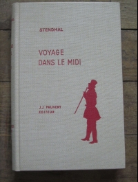 STENDHAL / VOYAGE DANS LE MIDI  / PAUVERT 1956 