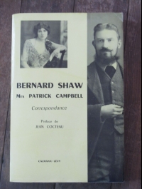 SHAW Bernard / CORRESPONDANCE Mrs Patrick CAMPBELL / CALMANN LEVY  1961