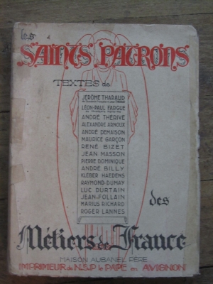 COLLECTIF / LES SAINTS PATRONS DES METIERS DE FRANCE / AUBANEL 1942