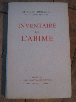 DUHAMEL Georges / L'INVENTAIRE DE L'ABIME  1884-1901 / HARTMANN 1944