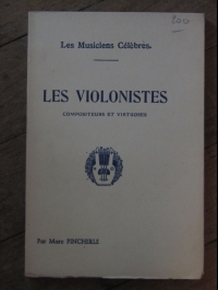Marc PINCHERLE / LES VIOLONISTES COMPOSITEURS ET VIRTUOSES / LAURENS 1922