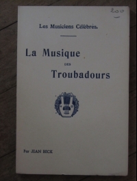 Jean BECK / LA MUSIQUE DES TROUBADOURS /  LAURENS 1928