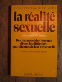 COLLECTIF / LA REALITE SEXUELLE - une enquète en France / LAFFONT 1974