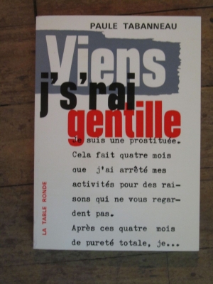 Paule TABANNEAU / VIENS J'S'RAI GENTILLE / LA TABLE RONDE 1966