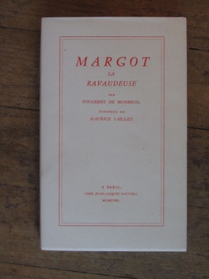 FOUGERET DE MONBRON / MARGOT LA RAVAUDEUSE / PAUVERT 1958 