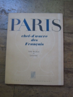COLLECTIF / PARIS - CHEF-D'OEUVRE DES FRANCAIS / LLF 1945