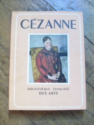 Raymond COGNIAT / CEZANNE / / BIBLIOTHEQUE FRANCAISE DES ARTS 1939