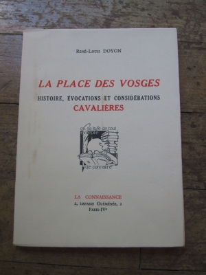 René-louis DOYON / LA PLACE DES VOSGES / LA CONNAISSANCE  1952