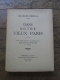 Charles FEGDAL / DANS NOTRE VIEUX PARIS / STOCK 1935