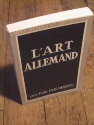 DU COLOMBIER /  / L'ART ALLEMAND / ARTS - STYLES ET TECHNIQUES 1946