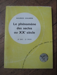 Maurice COLINON / LE PHENOMENE DES SECTES AU XXème SIECLE / 1959