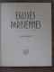 Yvan CHRIST / EGISES PARISIENNES ACTUELLES ET DISPARUES / TEL 197