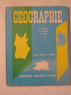 GEOGAPHIE  armand colin  chagny cabau forez 1966 CE1