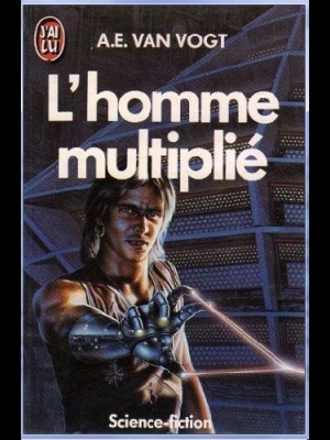 L'homme multiplié  -  Van Vogt a.E   J'ai lu 659