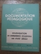 LA DOCUMENTATION PEDAGOGIQUE / PARIS L'AIR D'UNE CAPITALE / PHOTOS 1955