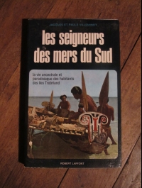 J. ET p. VILLEMINOT / LES SEIGNEURS DES MERS DU SUD / LAFFONT 1967