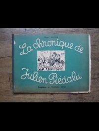 Henri BOUYER / LA CHRONIQUE DE LUCIEN PIEDALU / circa 1950