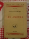 Pierre de RONSARD / LES AMOURS / TOME SECOND / HILSUM 1934