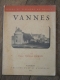 VANNES   / villes et villages de France / VANOEST edition d'art 1949