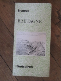 BRETAGNE ITINERAIRES  EDITION DE KERSAUZON 1985
