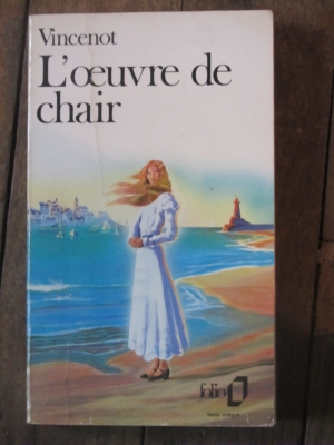 VINCENOT L'OEUVRE DE CHAIR   FOLIO  1986  