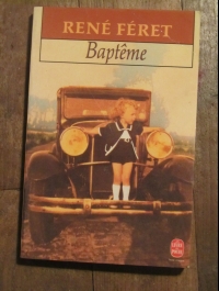 ENE FERRET   BAPTEME  le  livre de poche 1990 N° 7320