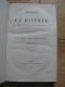 ARNOULD MAQUET / HISTOIRE DE LA BASTILLE / TOME 6 / 1844