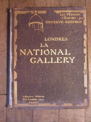 gustave GEFFROY  LONDRES LA NATIONAL GALLERY   1925