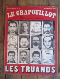 LE CRAPOUILLOT  automne 1973    LES TRUANDS