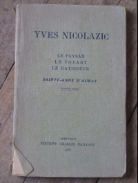 YVES NICOLAZIC LE PAYSAN LE VOYANT LE BATIR  PAILLART 1936
