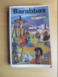 LAGERKVIST / BARABBAS / LE LIVRE DE POCHE 874  / 1962