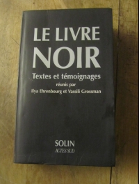 EHRENBOURG et GROSSMAN / LE LIVRE NOIR DU COMMMUNISME / ACTE SUD 1995