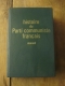 HISTOIRE DU PARTI COMMUNISTE FRANCAIS / EDITIONS SOCIALES 1964