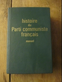 HISTOIRE DU PARTI COMMUNISTE FRANCAIS / EDITIONS SOCIALES 1964