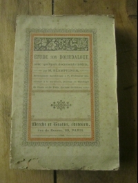 BLAMPIGNON / ETUDE SUR LA BOURDALOUE / BERCHE et TRALIN 1886