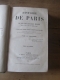 MEINDRE J. / HISTOIRE DE PARIS ET DE SON INFLUENCE EN EUROPE / DENTU 1855
