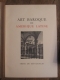 Géo CHARLES ART BAROQUE en Amérique latine   PLON 1954